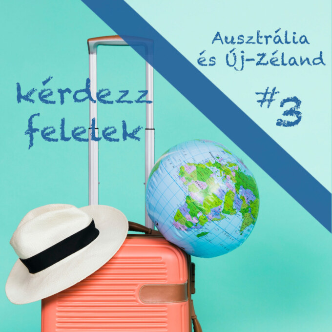 🇦🇺Ausztrália és 🇳🇿Új-Zéland kérdezz felelek #3