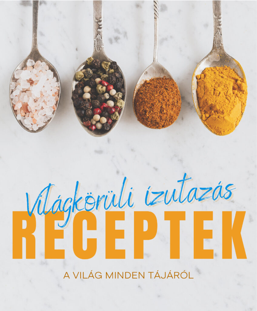 Gasztronómiai kalandra invitálunk, ráadásul a legtöbb recept gluténmentes. FEDEZD FEL földünk különböző tájainak ízeit!