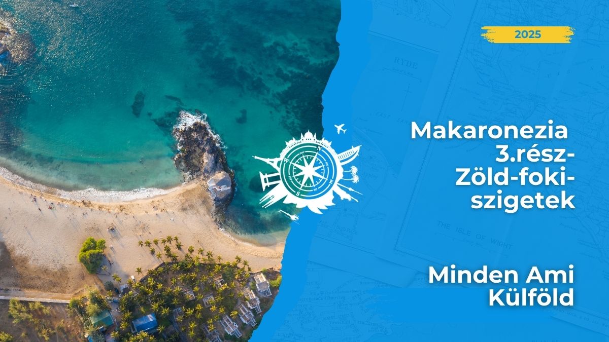 Ismered a Zöld-foki-szigeteket? Vulkánok, mesés strandok, kreol kultúra és lassú életstílus – fedezd fel Makaronézia egyik rejtett kincsét!