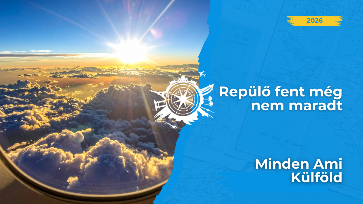 Repülő fent még nem maradt – mondta réges-régen anyukám, és mennyire igaza volt! Mondjuk az nem mindegy hogyan ér földet…