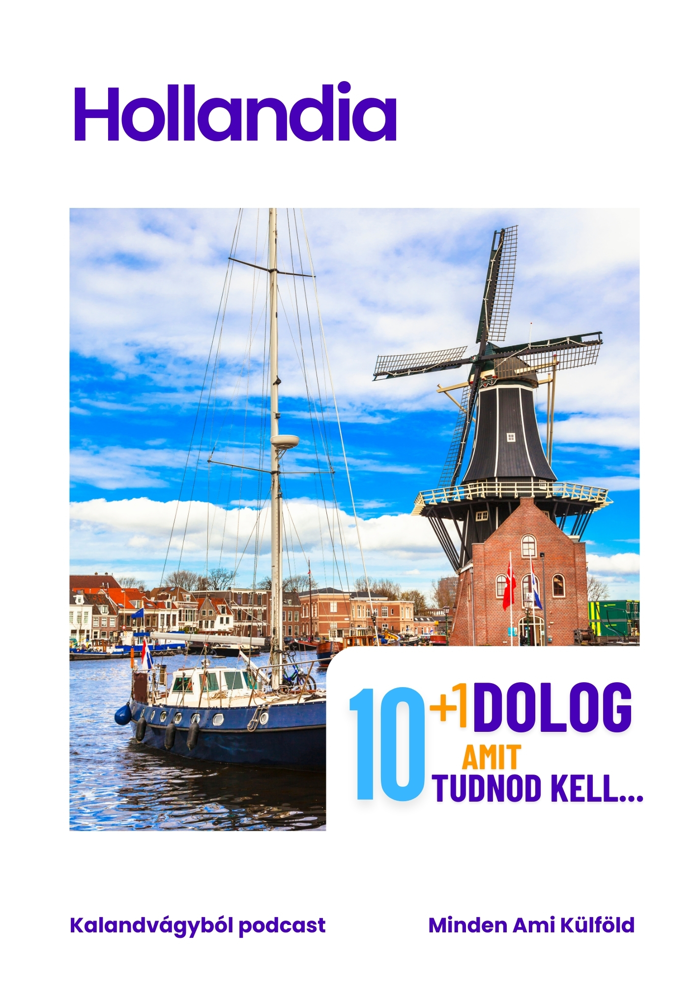 Tervezed, hogy Hollandiában kezdesz új életet? 🌷 Ez a praktikus, magyar nyelvű útmutató segít megérteni, mi vár rád! EBOOK ➡️ Hollandia