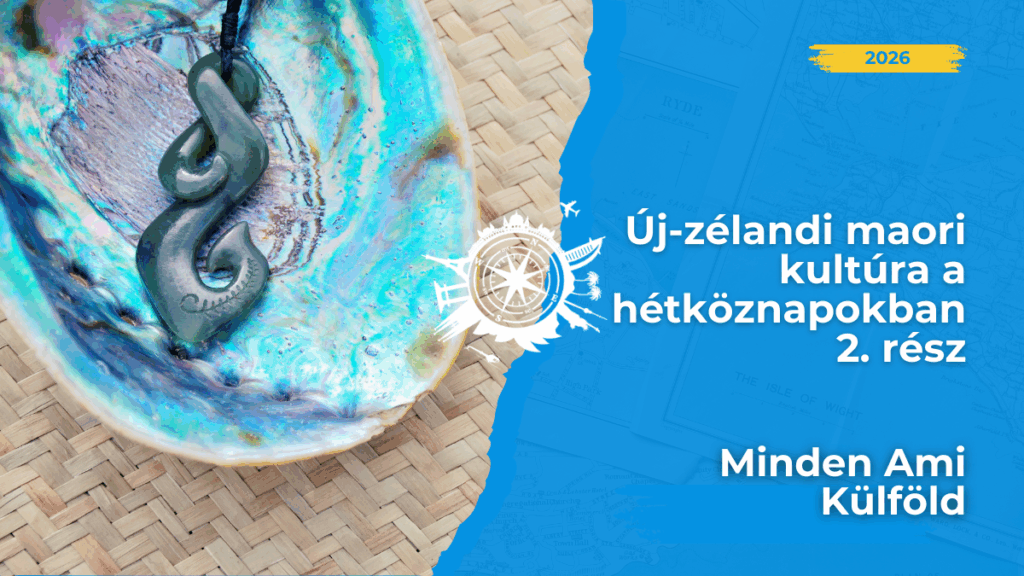 Új-Zélandon az őslakos maori örökség nem csupán a múlt árnyéka, hanem szerves része az életnek! ISMERD MEG a maori kultúrát!