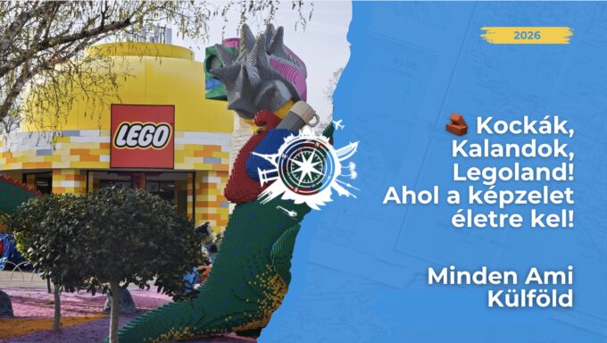 A leégett műhelytől a világ legmenőbb vidámparkjaiig! 🧱 Fedezd fel a legjobb helyszíneket Dániától Dubajig és tervezz családi kalandot! 🌍✨