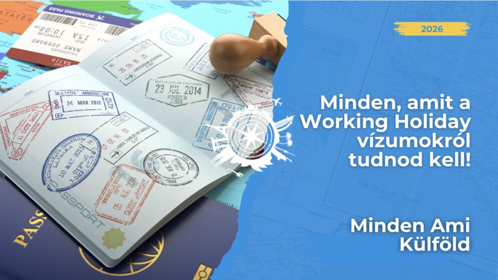 Working Holiday útmutató: Ausztrália, Új-Zéland és még sok más! Profi e-bookok és vízumtippek a Minden Ami Külföld oldalán!