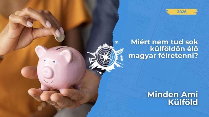 A magasabb kinti fizetés csak illúzió? A külföldi munka és megélhetés rejtett költségei gyorsan felemésztik a pénzed. Tippek NEKED!